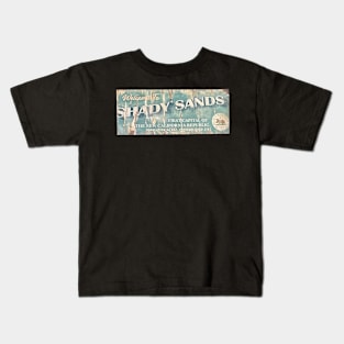 Welcome to Shady Sands Kids T-Shirt